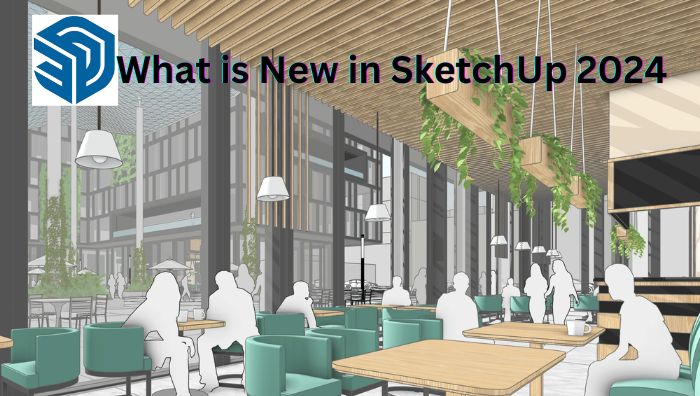 what is new in sketchup 2024